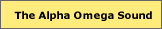 Aplha Omega Sound
